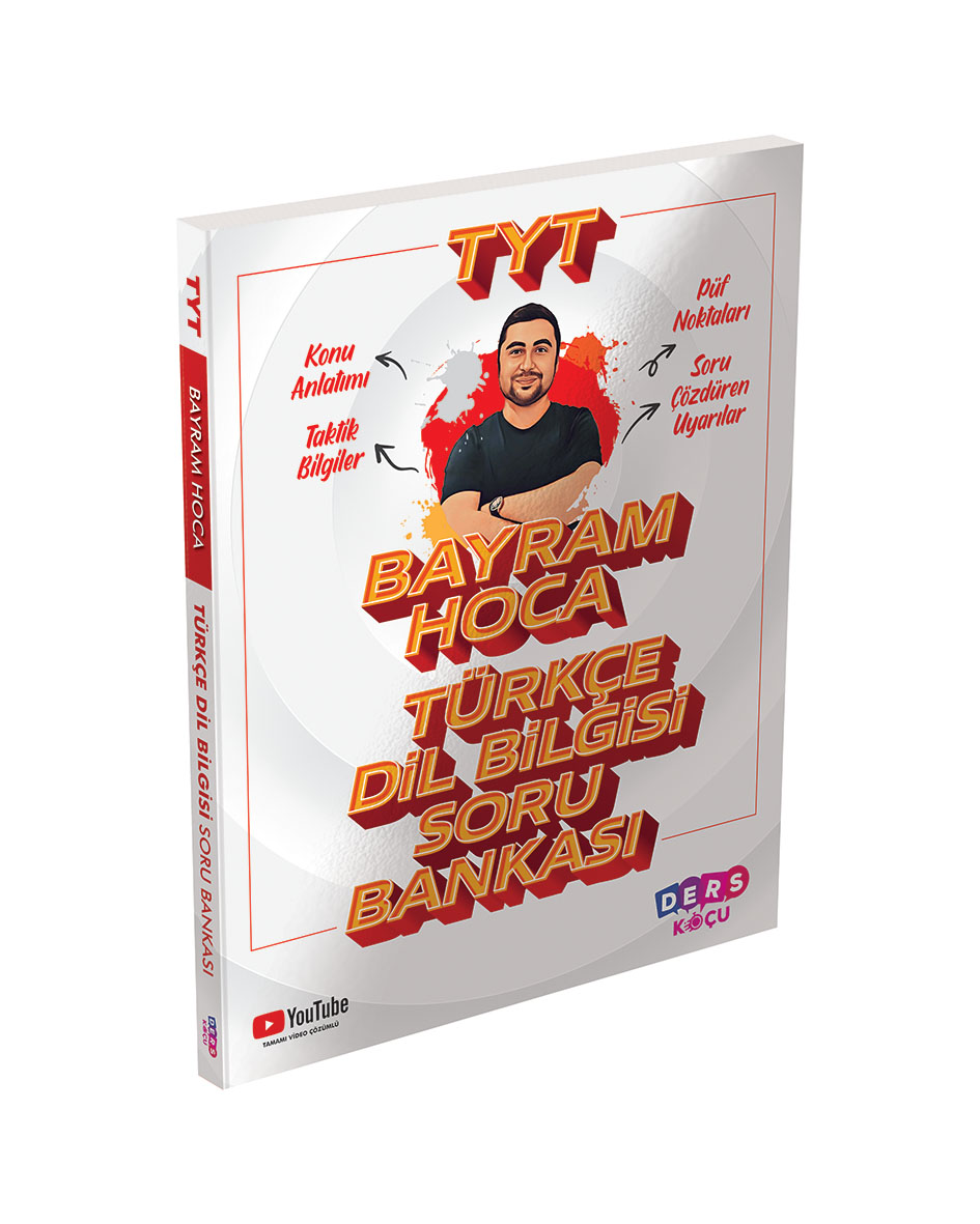 TYT Türkçe Dil Bilgisi Soru Bankası Bayram Hoca (DK) TYT Türkçe Dil Bilgisi Soru Bankası Bayram Hoca (DK)