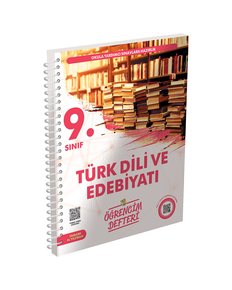9.Sınıf Türk Dili Edebiyatı Öğrencim Defteri 9.Sınıf Türk Dili Edebiyatı Öğrencim Defteri