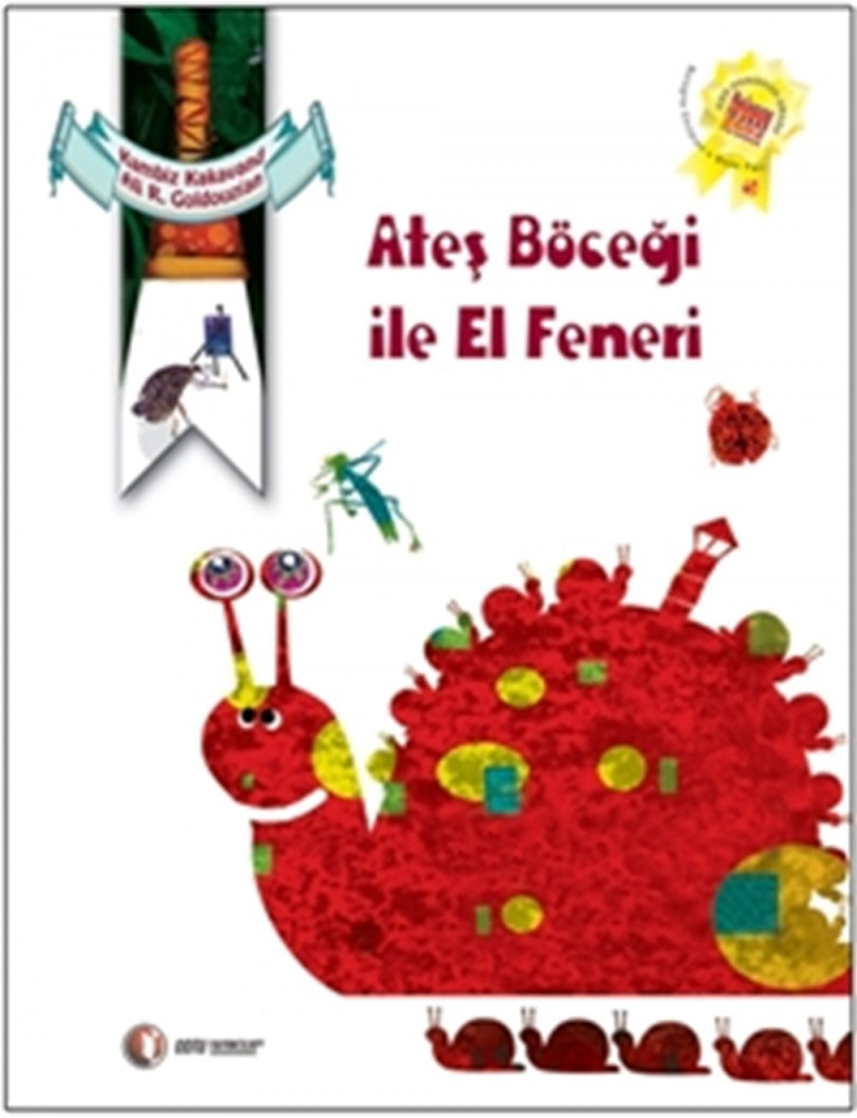 Ateşböceği İle El Feneri Ateşböceği İle El Feneri