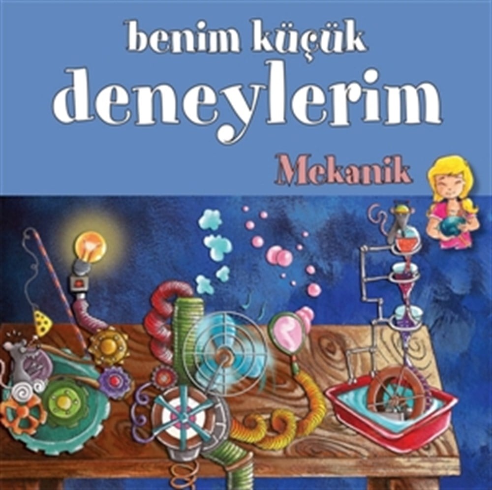 Benim Küçük Deneylerim, Mekanik Benim Küçük Deneylerim, Mekanik